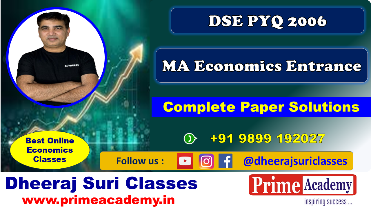 DSE PYQ 2006 Solution Videos