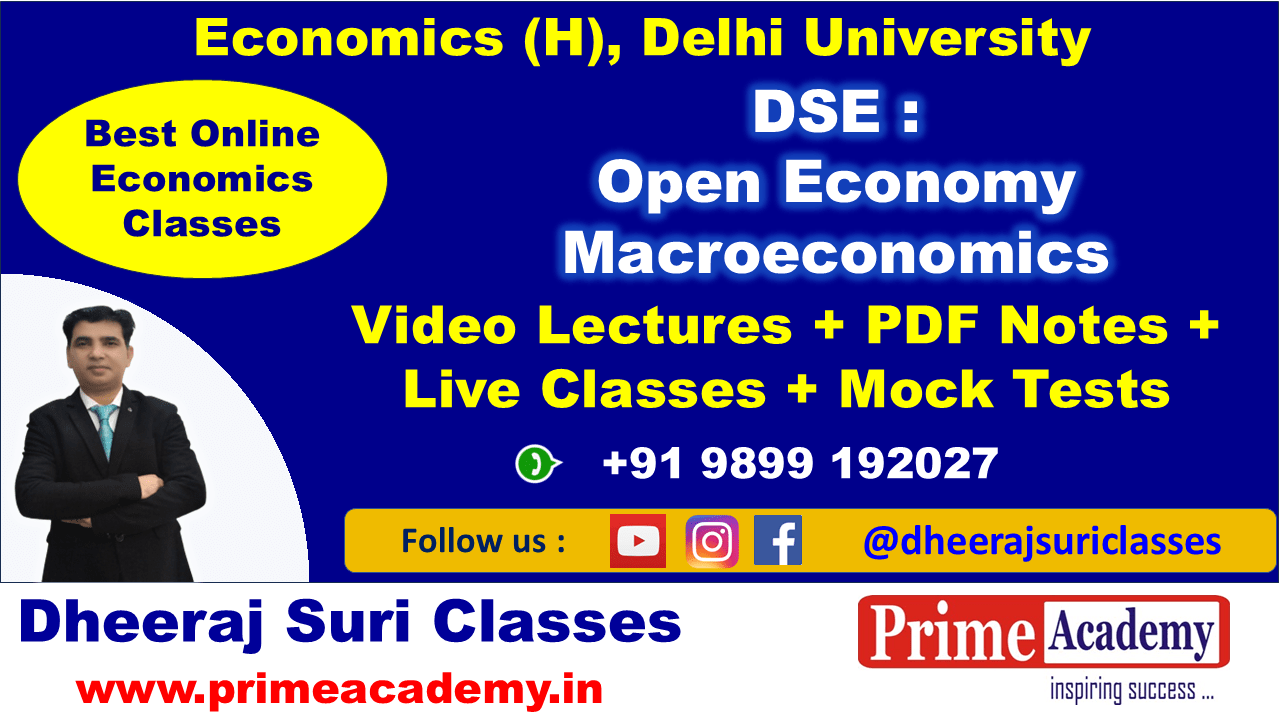 DSE : Open Economy Macroeconomics Online Coaching [ECON 042]