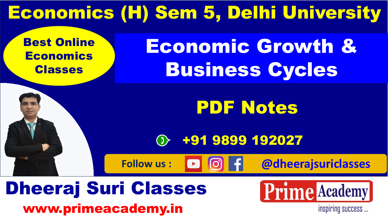 Economic Growth & Business Cycles, PDF Notes
