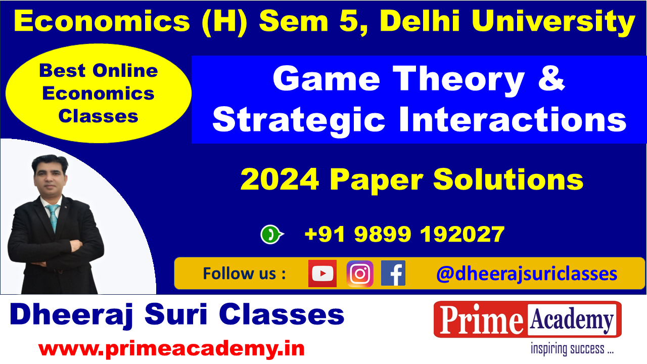 Game Theory 2024 Paper Solutions