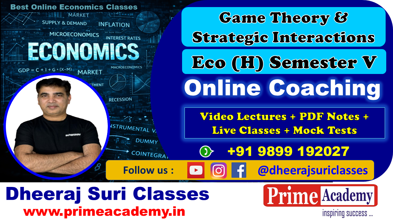 Game Theory & Strategic Interactions Demo Lectures