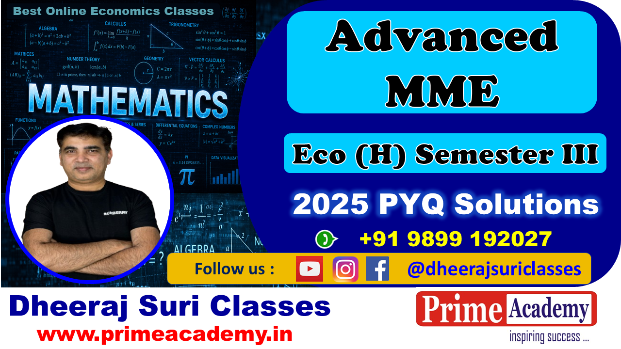 Advanced MME 2025 PYQ Solution Videos